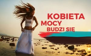 Read more about the article Kobieta Mocy budzi się