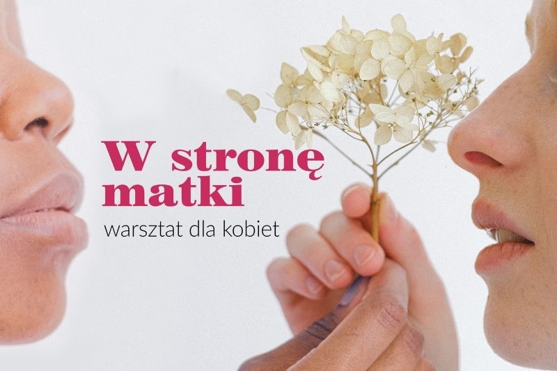 You are currently viewing W stronę matki
